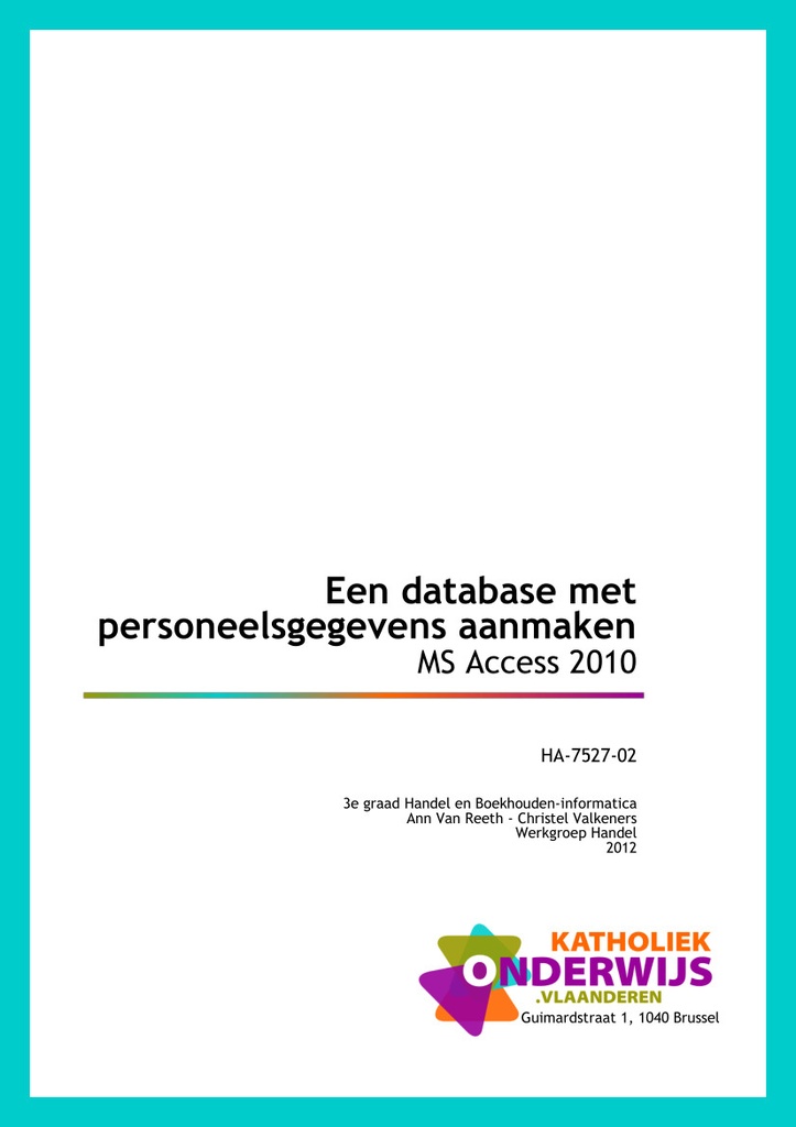 Een database met personeelsgegevens aanmaken. Access 2010