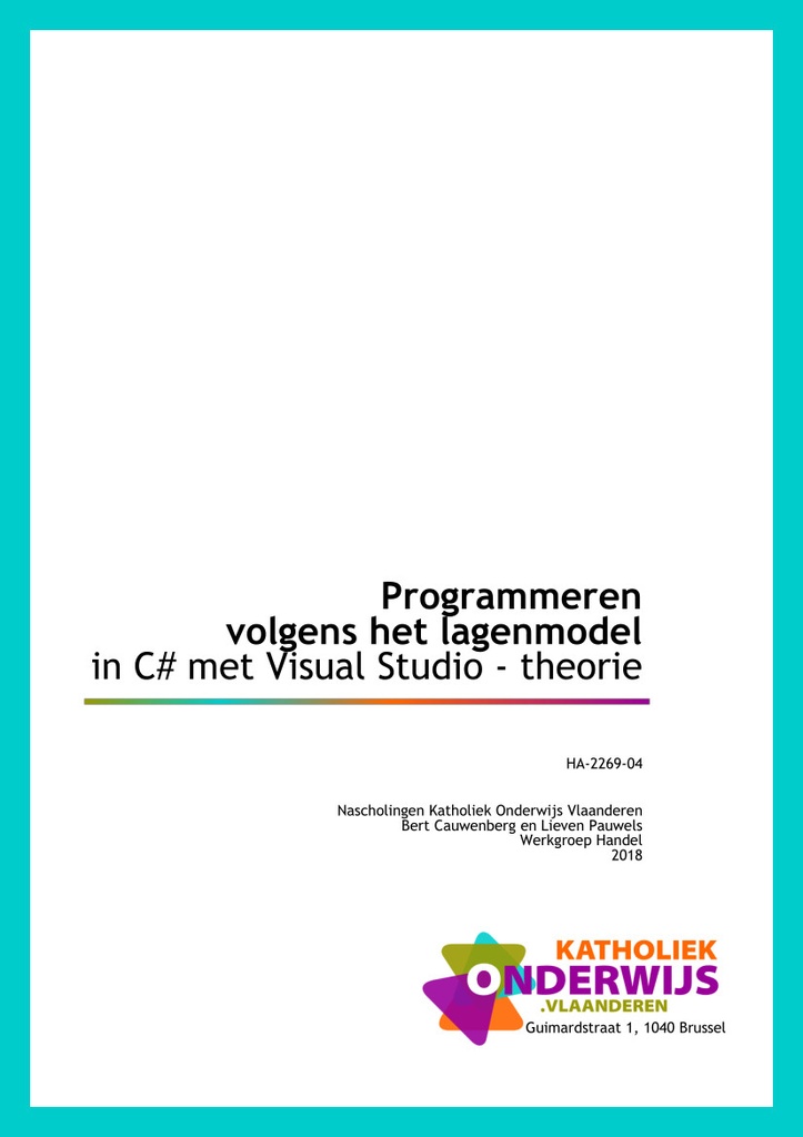 Programmeren volgens het lagenmodel in C# met Visual Studio-theorie