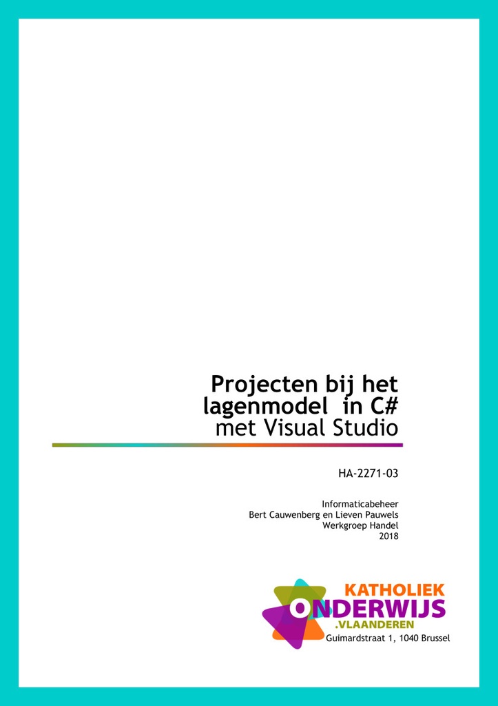Projecten bij het lagenmodel in C# met Visual Studio