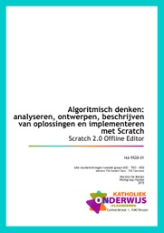 Algoritmisch denken: analyseren, ontwerpen, beschrijven van oplossingen en implementeren met Scratch