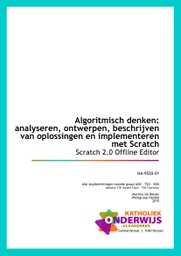 Algoritmisch denken: analyseren, ontwerpen, beschrijven van oplossingen en implementeren met Scratch