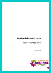 [HA-5353-05-D] Geïntegreerde oefening ICT 2° graad - MS Office 2016